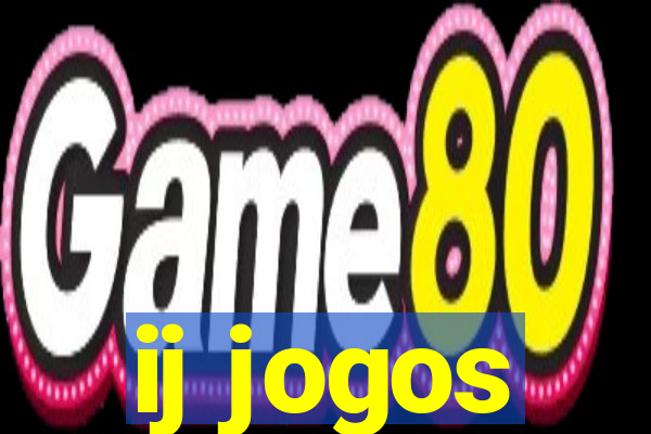 ij jogos